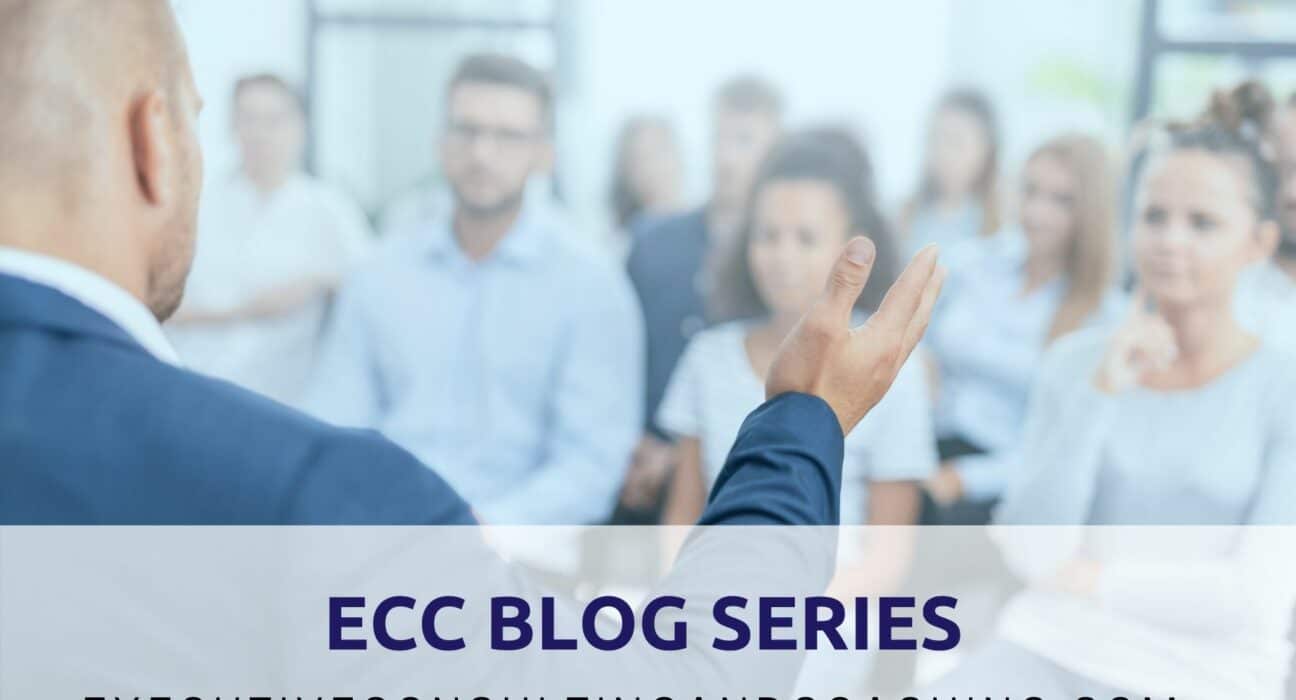 Executive Consulting and Coaching Blog Series