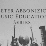 Peter Abbonizio Music Education Blog
